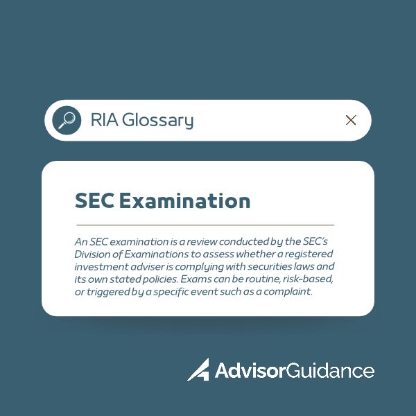 SEC Examination Definition